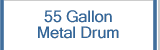 55 Gallon MetaL Barrel/Drum